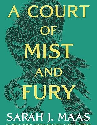 Book cover of "A Court of Mist and Fury" by Sarah J. Maas, featuring an illustration of a bird on a turquoise background. This design invites readers to take a deep dive into the mesmerizing world created by Maas.