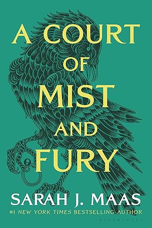 Book cover of "A Court of Mist and Fury" by Sarah J. Maas, featuring an illustration of a bird on a turquoise background. This design invites readers to take a deep dive into the mesmerizing world created by Maas.